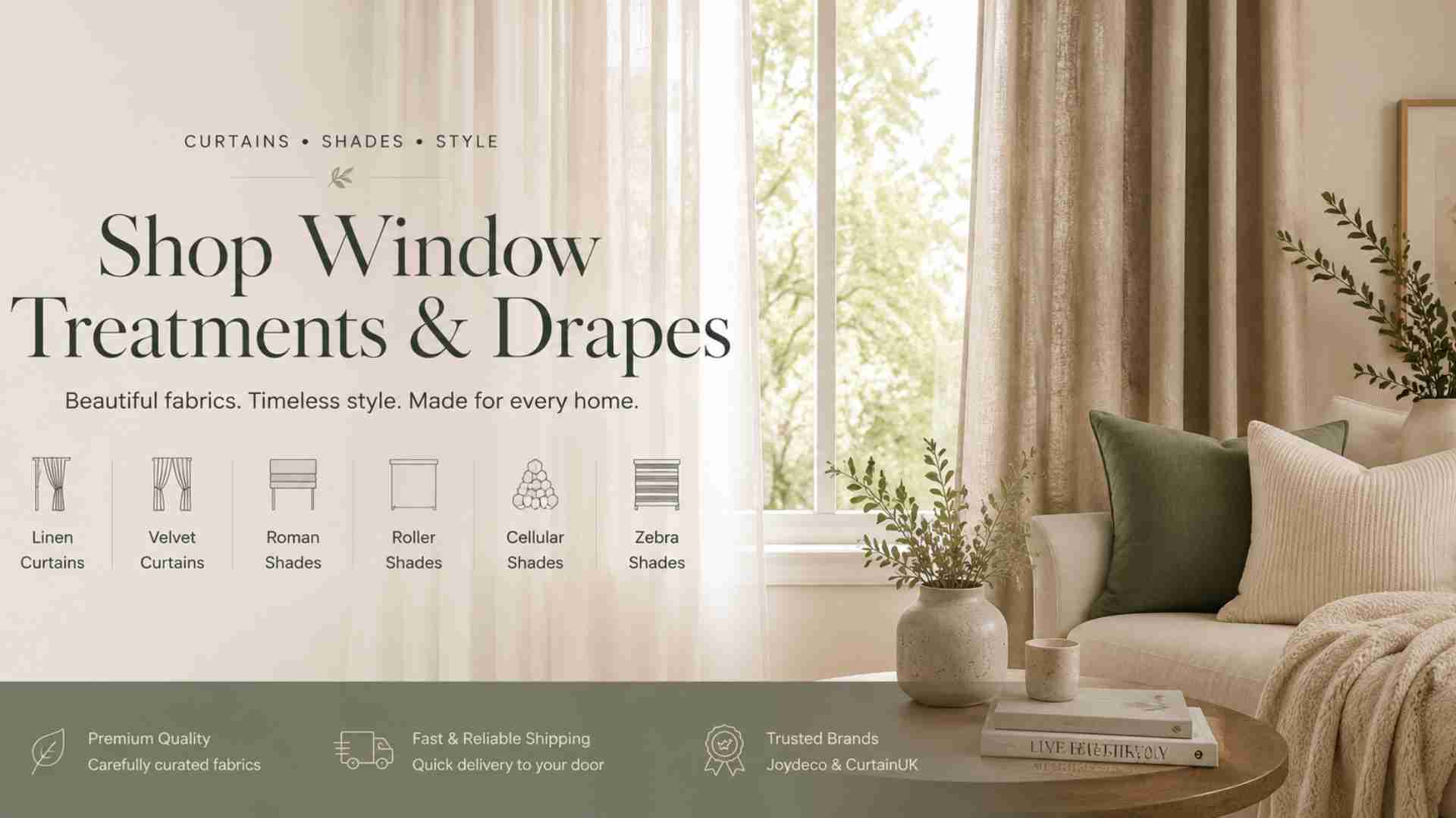 Shop Luxury Window Treatments and Drapes for Every Room Elegant living room with linen curtains, velvet drapes, roman shades, roller shades, cellular shades, and zebra shades banner design.